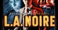 Rockstar Games Announces L.A. Noire: The Complete Edition for Consoles