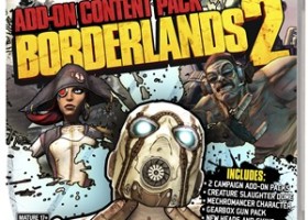Borderlands 2: Add-On Content Pack Now Available At Your Local Store