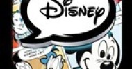 Disney Publishing Worldwide Launches Disney Comics App for iPad, iPhone and iPod touch